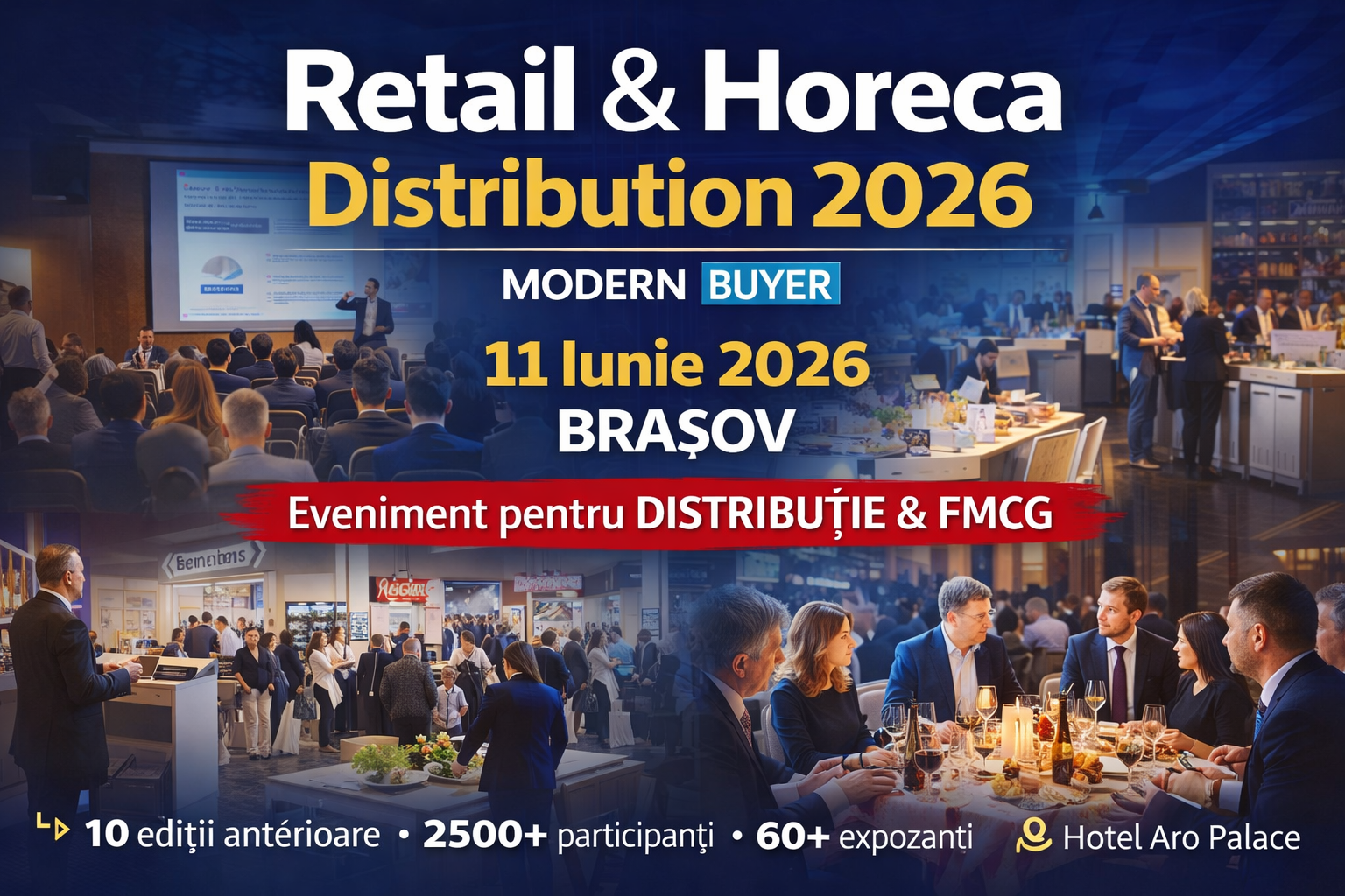 Retail & Horeca Distribution 2026 – Eveniment esential pentru distributie si FMCG