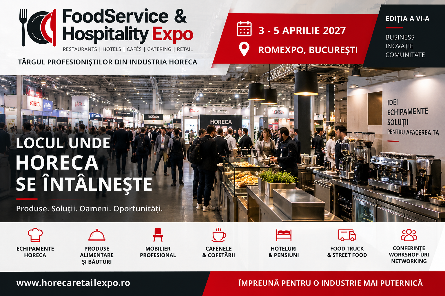 FoodService & Hospitality Expo 2027: targul HoReCa revine la Romexpo Bucuresti, intre 3 si 5 aprilie