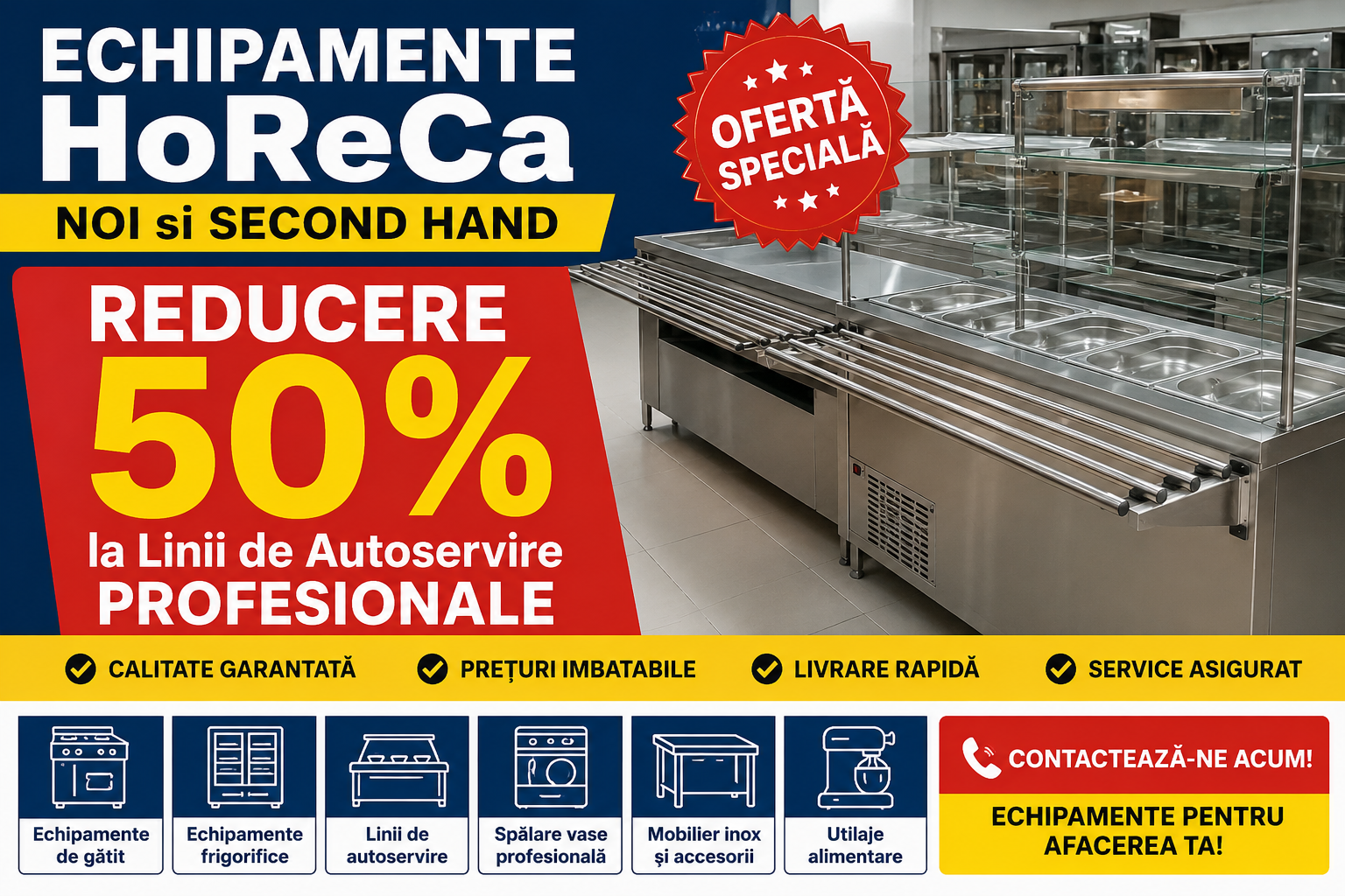 Echipamente HoReCa Noi si Second Hand | Reducere 50% la Linii de Autoservire Profesionale