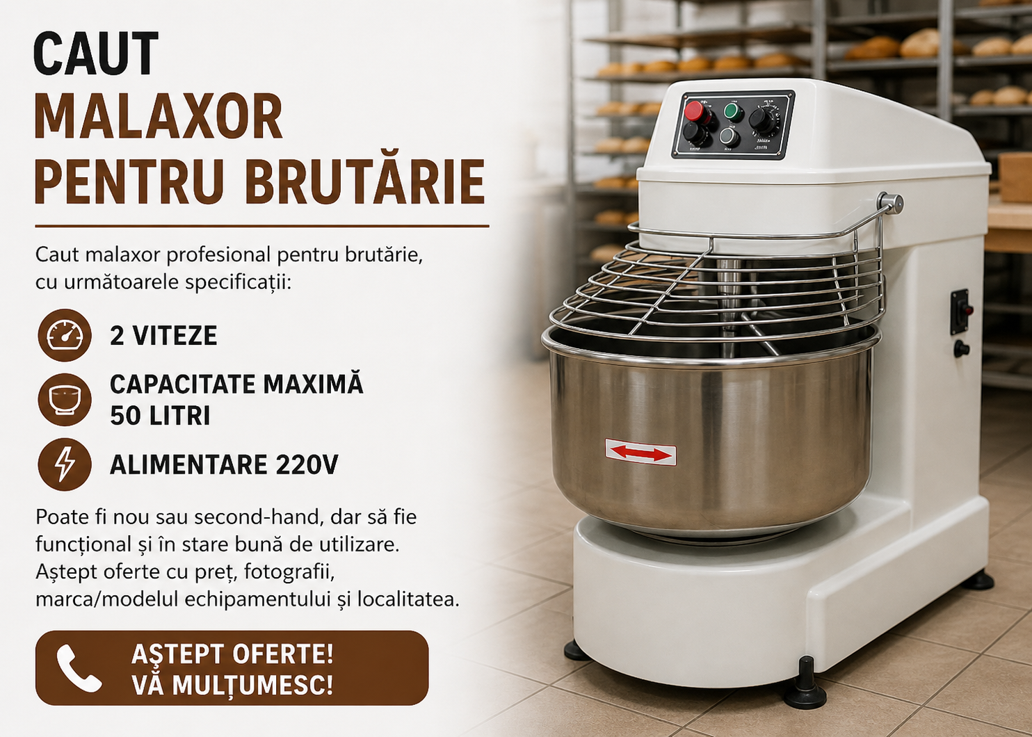 Caut malaxor profesional pentru brutărie – malaxor aluat nou sau second-hand