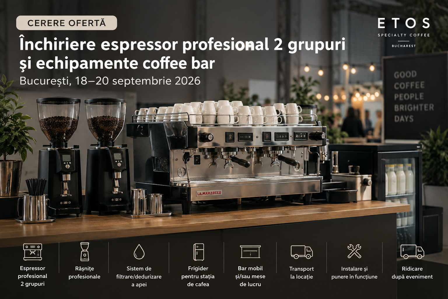 Cerere ofertă – Închiriere echipamente cafea profesionale pentru eveniment, București, 18–20 septembrie 2026